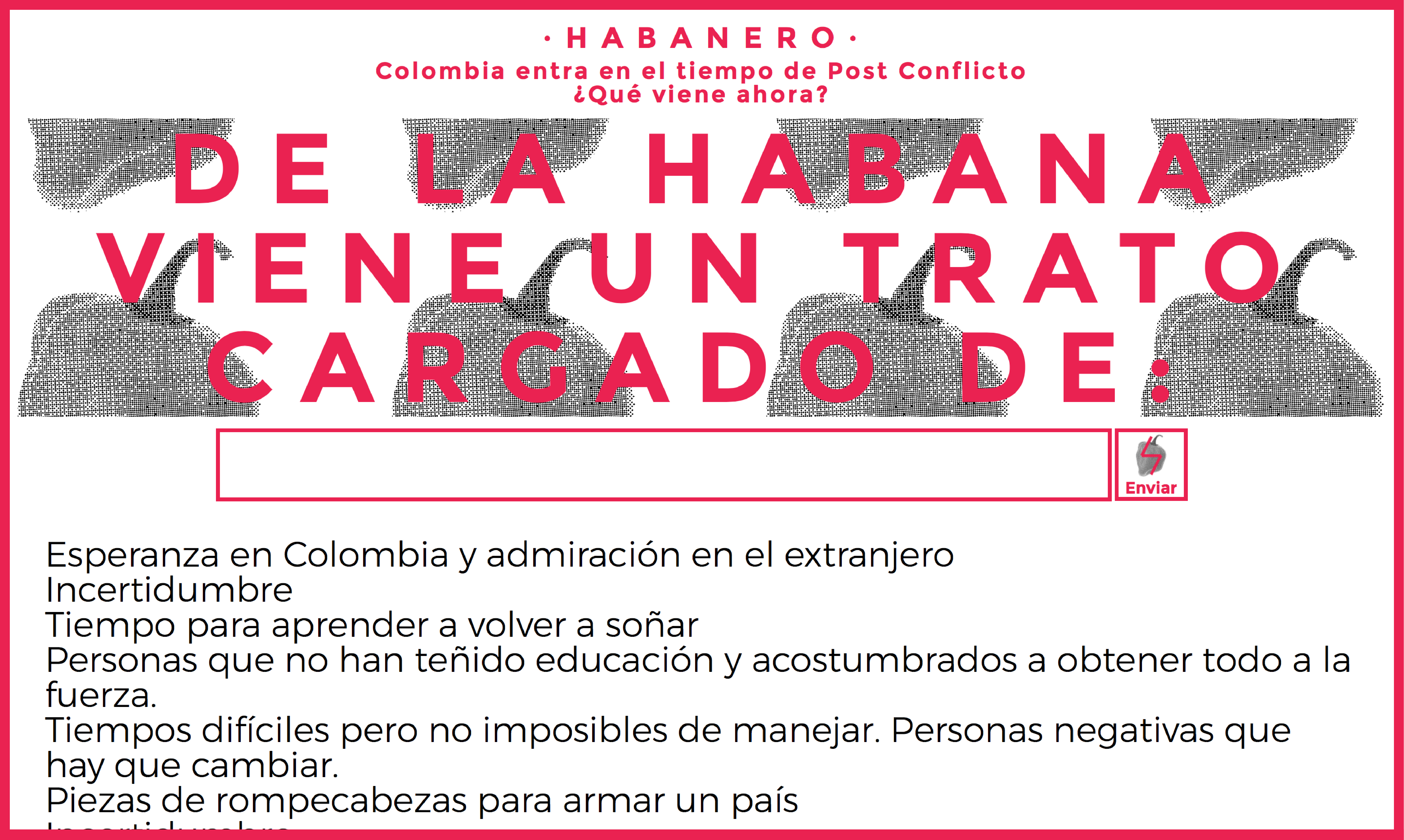 De la Habana viene un Trato cargado de..